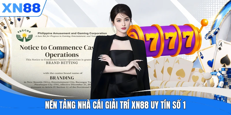 nen tang nha cai giai tri xn88 uy tin so 1 Nền tảng nhà cái giải trí XN88 uy tín số 1