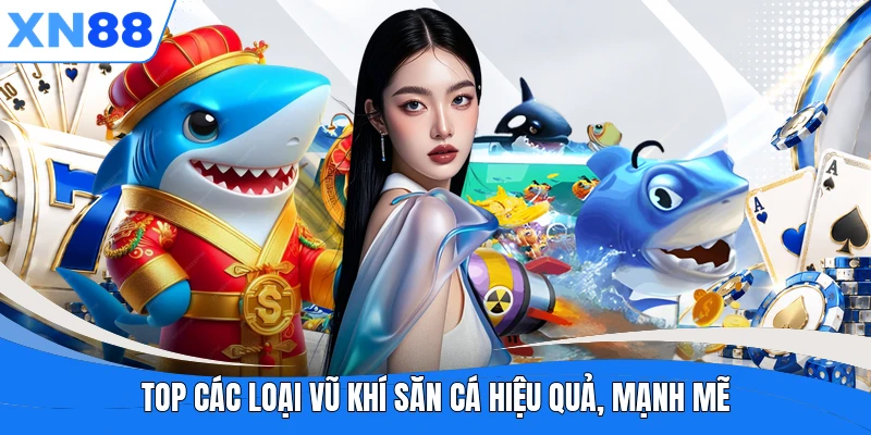 Top các loại vũ khí săn cá hiệu quả, mạnh mẽ Top các loại vũ khí săn cá hiệu quả, mạnh mẽ